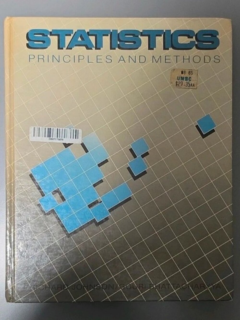 Statistics: Principles and Methods 1985 Hardcover Johnson/Bhattacharyya Wiley